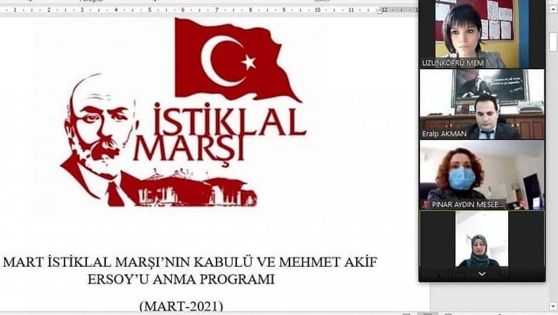 12 Mart İstiklal Marşı'nın Kabulü ve Mehmet Akif Ersoy'u Anma Günü Programı ile 18 Mart Şehitler Günü Programı Planlaması