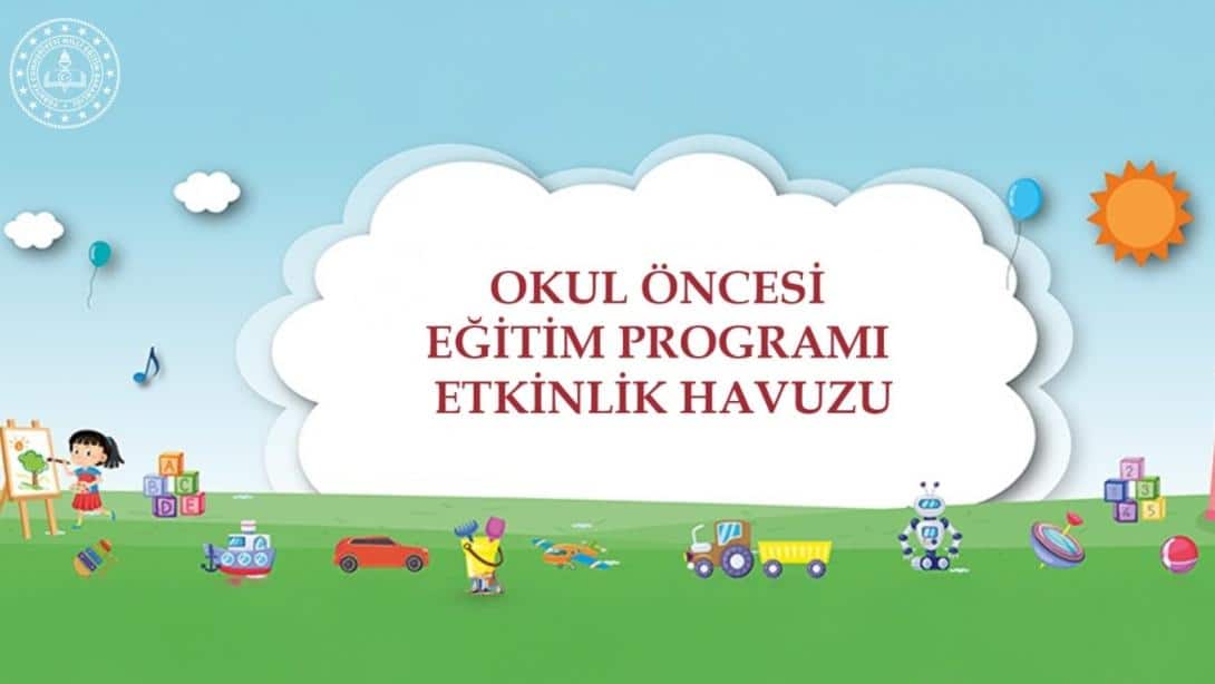 OKUL ÖNCESİ EĞİTİM PROGRAMI ETKİNLİK HAVUZU, EBA'DA ERİŞİME AÇILDI